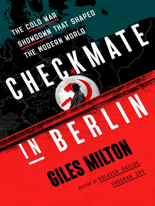 Title details for Checkmate in Berlin by Giles Milton - Available